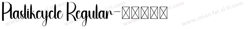Plastikcycle Regular字体转换